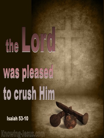 Isaiah 53:10 The Lord Crushed Him (pink)